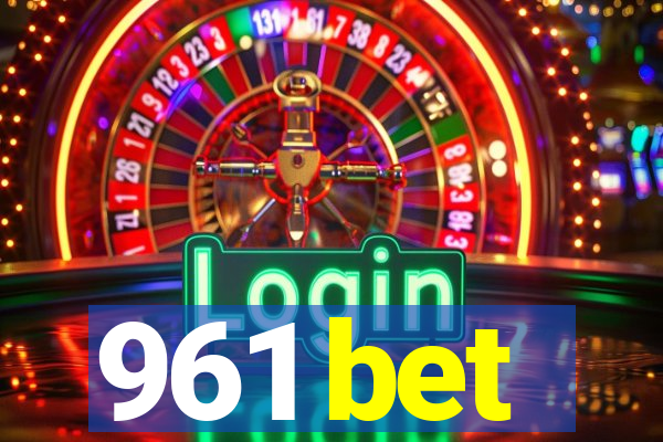 961 bet